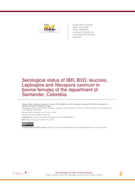 Serological Status of IBR, BVD, Leucosis, Leptospira and Neospora Caninum in Bovine Females of the Department of Santander, Colombia