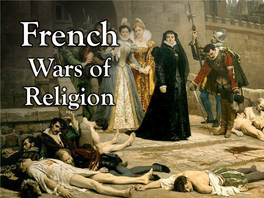 French Wars of Religion