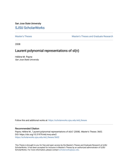 Laurent Polynomial Representations of Sl(N)