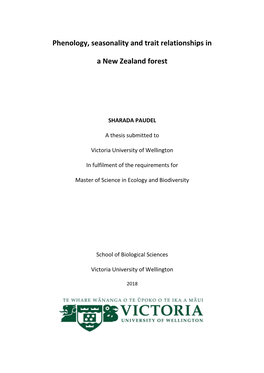 Phenology, Seasonality and Trait Relationships in a New Zealand Forest., Victoria University of Wellington, 2018