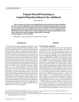 Lingual Thyroid Presenting As Acquired Hypothyroidism in the Adulthood Katsuyoshi Tojo