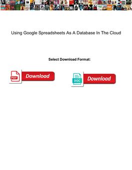 Using Google Spreadsheets As a Database in the Cloud