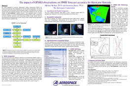 The Impact of GPSRO Observations on HWRF Forecast Accuracy for Hurricane Gonzalo Abstract Michael Mcatee, Ph.D