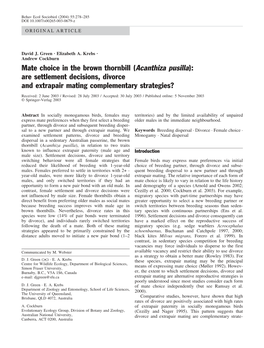 Mate Choice in the Brown Thornbill (Acanthiza Pusilla): Are Settlement Decisions, Divorce and Extrapair Mating Complementary Strategies?