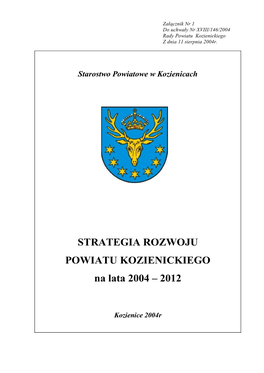 STRATEGIA ROZWOJU POWIATU KOZIENICKIEGO Na Lata 2004 – 2012