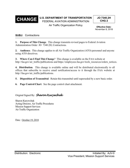 CHANGE FEDERAL AVIATION ADMINISTRATION CHG 2 Air Traffic Organization Policy Effective Date: November 8, 2018