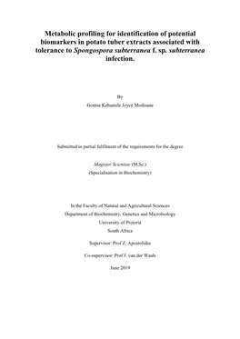 Metabolic Profiling for Identification of Potential Biomarkers in Potato Tuber Extracts Associated with Tolerance to Spongospora Subterranea F