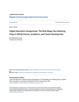 Higher Education Perspectives: the Role Magic the Gathering Plays in Whole-Person, Academic, and Career Development