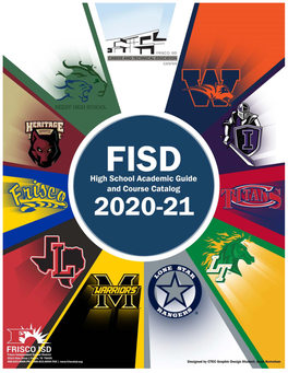 FISD High School Academic Guide and Course Catalog 2020-2021