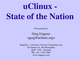 Greg Ungerer <Gerg@Uclinux.Org>