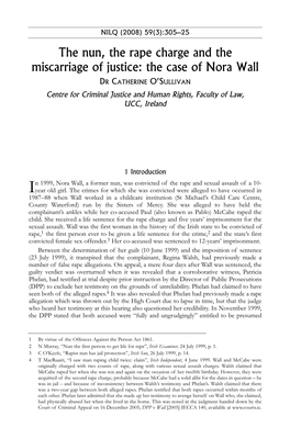 The Case of Nora Wall DR CATHERINE O’SULLIVAN Centre for Criminal Justice and Human Rights, Faculty of Law, UCC, Ireland