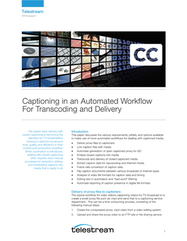 Captioning in an Automated Workflow for Transcoding and Delivery