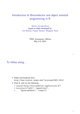 Lecture 1: Introduction to Bioconductor and Object Oriented Programming