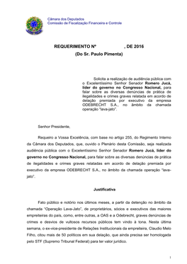 REQUERIMENTO Nº , DE 2016 (Do Sr. Paulo Pimenta)