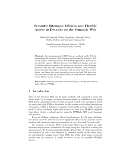 Semantic Sitemaps: Eﬃcient and Flexible Access to Datasets on the Semantic Web