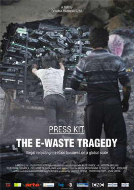 The E-Waste Tragedy-Presseheft