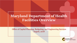 Maryland Department of Health Facilities Overview
