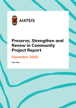 Preserve, Strengthen and Renew in Community Project Report December 2020