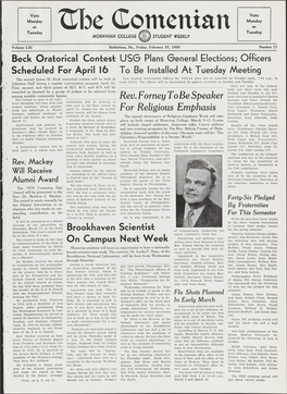 February 27, 1959 Number 17 Beck Oratorical Contest US0 Plans General Elections; Officers Scheduled for April 16 to Be Installed at Tuesday Meeting the Annual James M