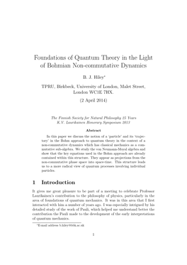 Foundations of Quantum Theory in the Light of Bohmian Non-Commutative Dynamics