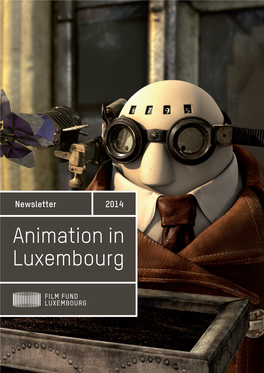 Animation in Luxembourg Newsletter 2014