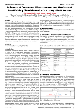 Influence of Current on Microstructure and Hardness of Butt Welding Aluminium AA 6082 Using GTAW Process 1Gurjinder Singh, 2Sunil Kumar, 3Amrik Singh 1Dept