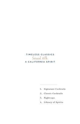 1. Signature Cocktails 2. Classic Cocktails 3. Nightcaps 4. Library of Spirits № 1