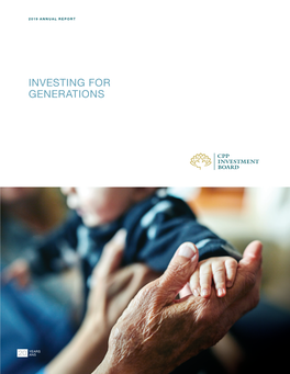 Annual Report 2019: Investing for Generations