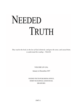 Needed Truth Publishing Office, Robot Buildings, Leeds Road, Bradford