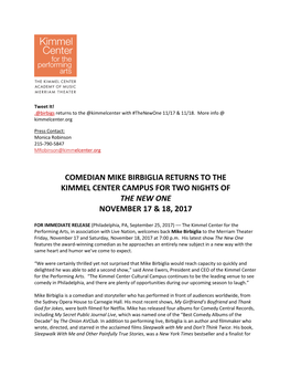 Comedian Mike Birbiglia Returns to the Kimmel Center Campus for Two Nights of the New One November 17 & 18, 2017