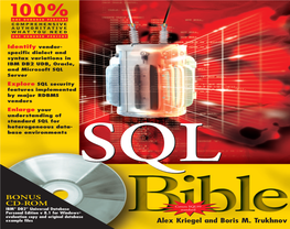 SQL Bible, Is the Most Up-To-Date and Complete Reference Available on SQL