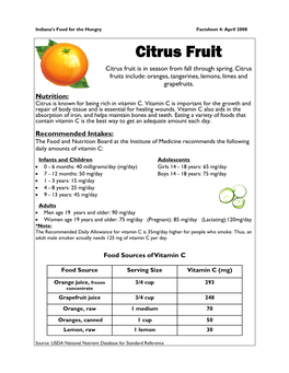 Citrus Fruit Citrus Fruit Is in Season from Fall Through Spring