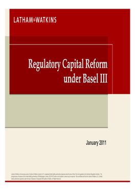 Regulatory Capital Reform Under Basel III