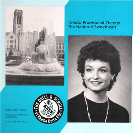 Toledo Provisional Chapter the National Sweetheart the QUILL USPS 605-420 the Sweetheart of and SCROLL of KAPPA DELTA RHO Kappa Delta Rho Volume Lxxxx, No