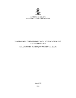 Programa De Fortalecimento Da Rede De Atenção À Saúde - Proredes