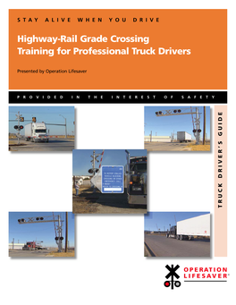 Highway-Rail Grade Crossing Training for Professional Truck Drivers