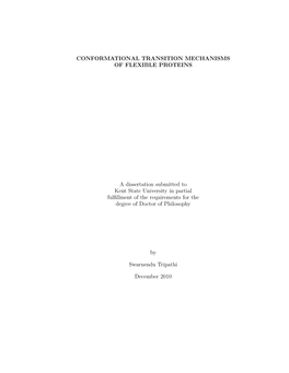 Conformational Transition Mechanisms of Flexible Proteins