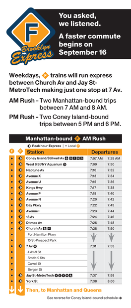 You Asked, We Listened. a Faster Commute Begins on September 16