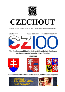 The Czechoslovak Philatelic Society of Great Britain Celebrates the Centenary of Czechoslovakia’S Founding