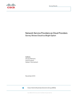 Network Service Providers As Cloud Providers Survey Shows Cloud Is a Bright Option