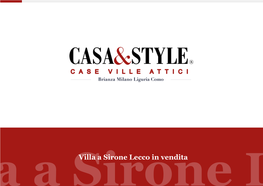 Villa a Sirone Lecco in Vendita Lecco in Vendita Villa a Sirone Lecco in Vendita
