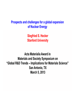 Prospects and Challenges for a Global Expansion of Nuclear Energy