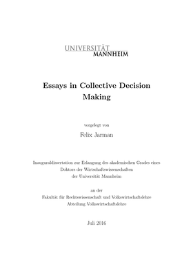 Essays in Collective Decision Making