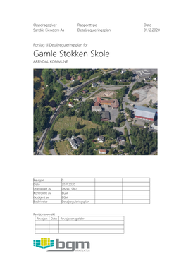 Gamle Stokken Skole ARENDAL KOMMUNE