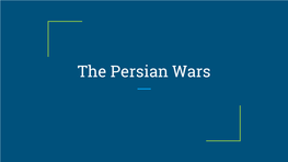 The Persian Wars Reading Notes