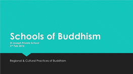 Schools of Buddhism St Joseph Private School 3Rd Feb 2016