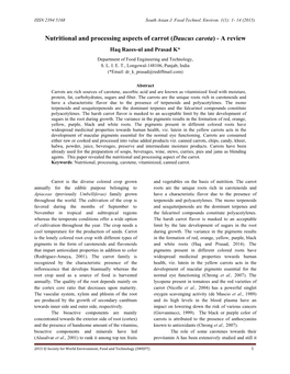 Nutritional and Processing Aspects of Carrot (Daucus Carota) - a Review Haq Raees-Ul and Prasad K* Department of Food Engineering and Technology, S