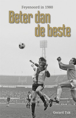 Feyenoord in 1980 Beter Dan De Beste