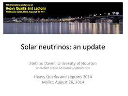 Solar Neutrinos: an Update