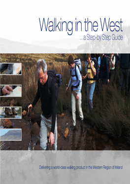 Walking in the West …A Step-By Step Guide